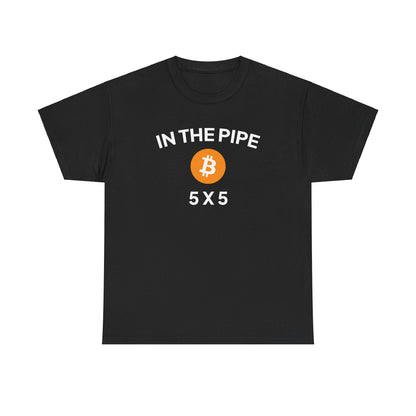 IN THE PIPE 5X5 - T-Shirt